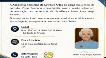 Centenário da Acadêmica Maria Lucy Veiga Teixeira